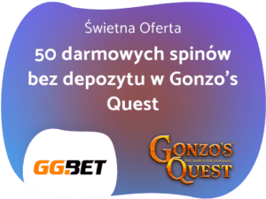 Bonus bez depozytu GGBet 50 darmowych spinów na Gonzo Quest!